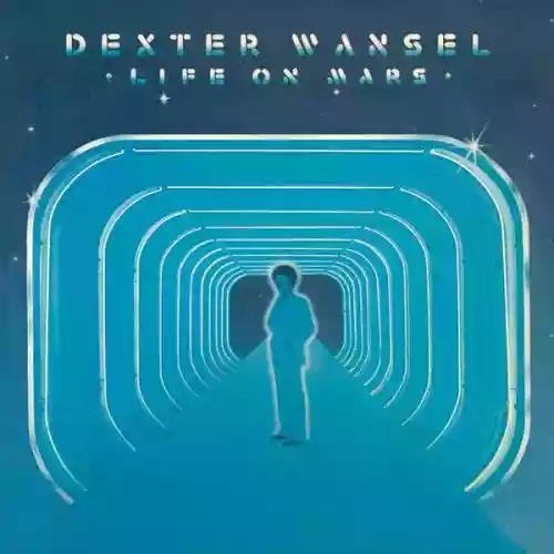 Cover Dexter Wansel - Life on Mars