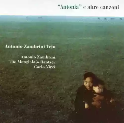 Cover di "Antonia" e altre canzoni