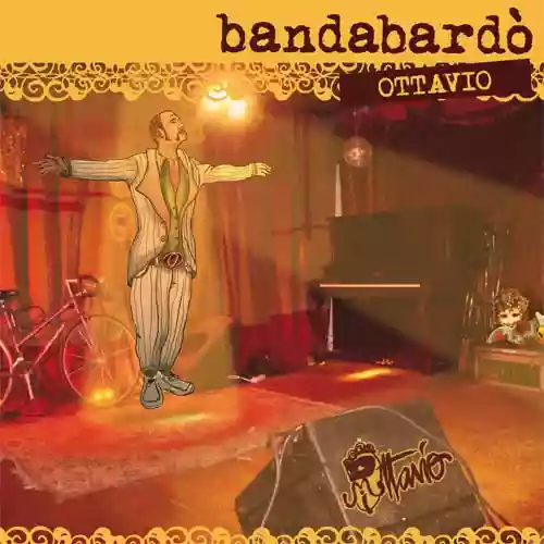 Bandabardò: Ottavio