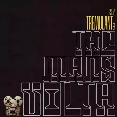 Cover The Mars Volta - Tremulant EP