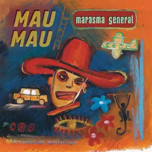 Cover Mau Mau - Marasma general