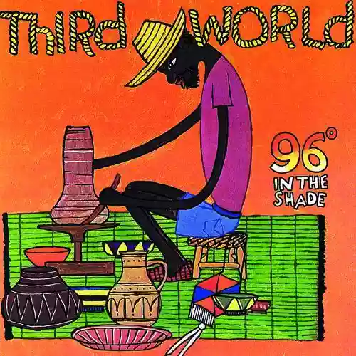 Cover Third World - 96 Degrees in the Shade