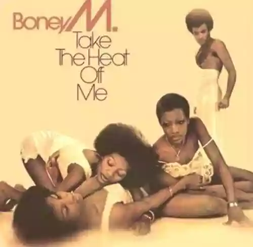 Cover Boney M. - Take the Heat Off Me
