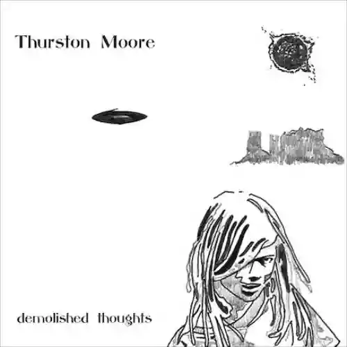 Cover Thurston Moore - Demolished Thoughts