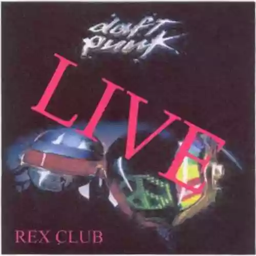 Cover Daft Punk - Live @ Rex Club Paris