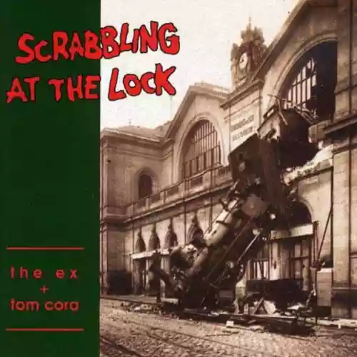 Cover The Ex - Scrabbling at the Lock
