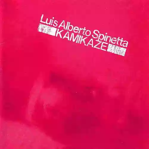 Cover Luis Alberto Spinetta - Kamikaze