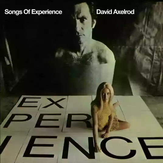 David Axelrod: Songs of Experience