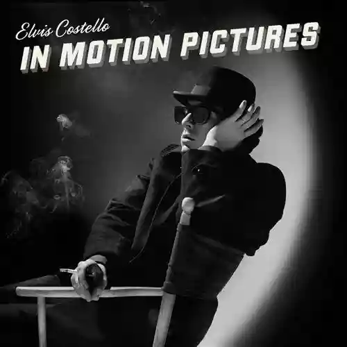 Cover Elvis Costello - In Motion Pictures