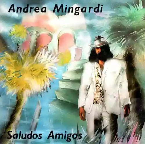 Cover Andrea Mingardi - Saludos Amigos