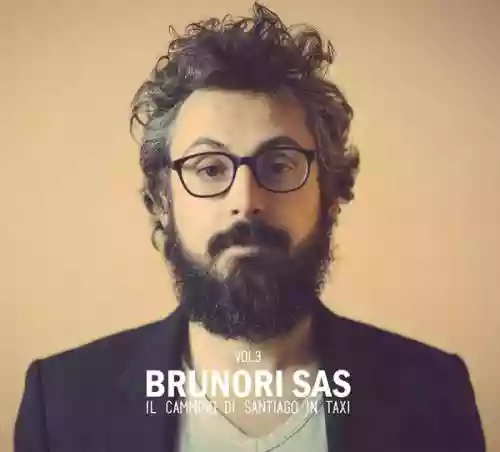 Cover Brunori sas - Vol. 3 - Il Cammino Di Santiago In Taxi
