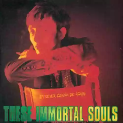 Cover These Immortal Souls - I'm Never Gonna Die Again