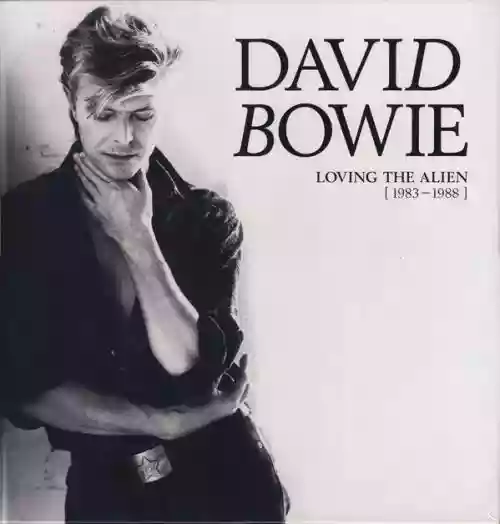 Cover David Bowie - Loving The Alien [ 1983 - 1988 ]