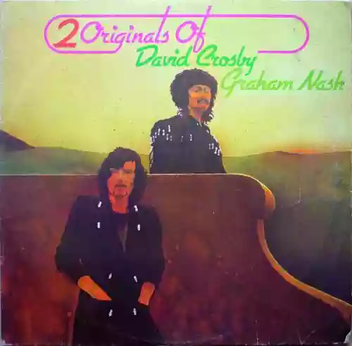 Cover David Crosby - 2 Originals Of David Crosby & Graham Nash