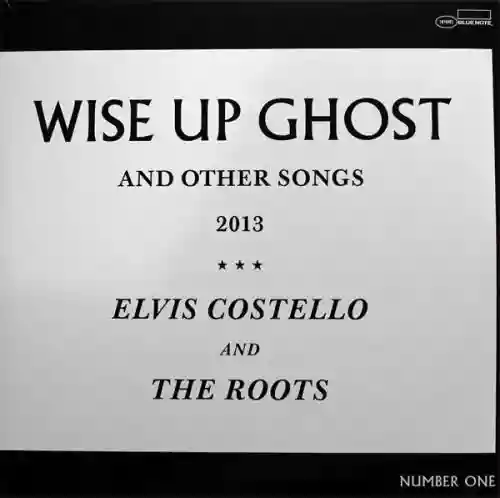 Cover Elvis Costello - Wise Up Ghost (And Other Songs 2013) - Number One