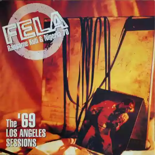 Cover Fela Kuti - The '69 Los Angeles Sessions