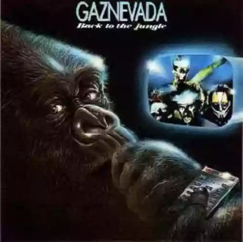 Cover Gaznevada - Back To The Jungle