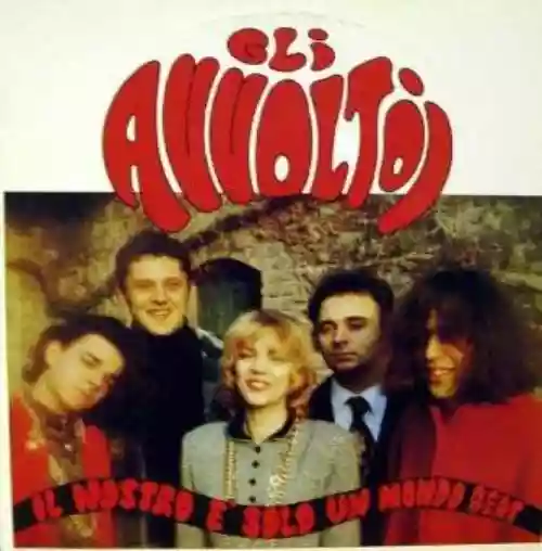 Cover Gli Avvoltoi - Il Nostro E' Solo Un Mondo Beat