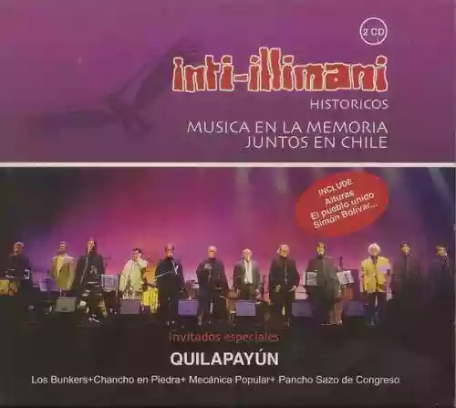 Cover Inti-Illimani - Musica En LA Memoria Juntos En Chile