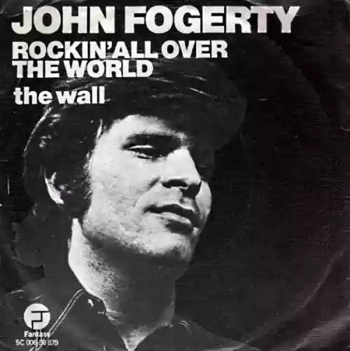 Cover John Fogerty - Rockin' All Over The World