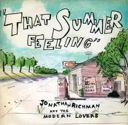Cover Jonathan Richman & The Modern Lovers - That Summer Feeling