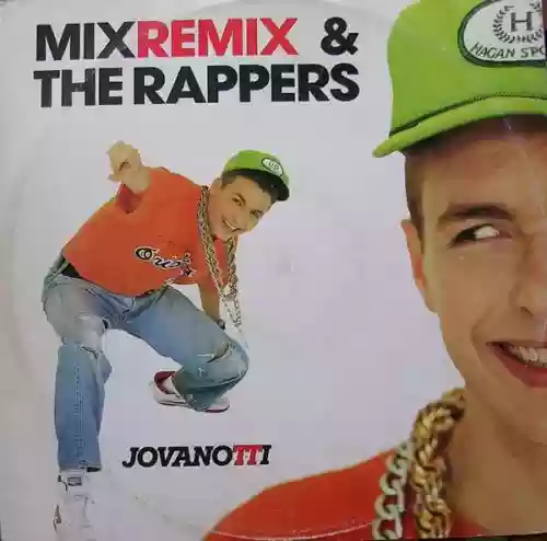 Cover Jovanotti - Mix (Remix) / The Rappers (Remix)