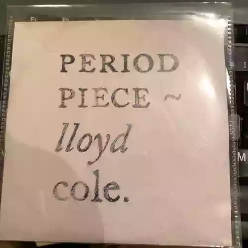 Cover Lloyd Cole - Period Piece