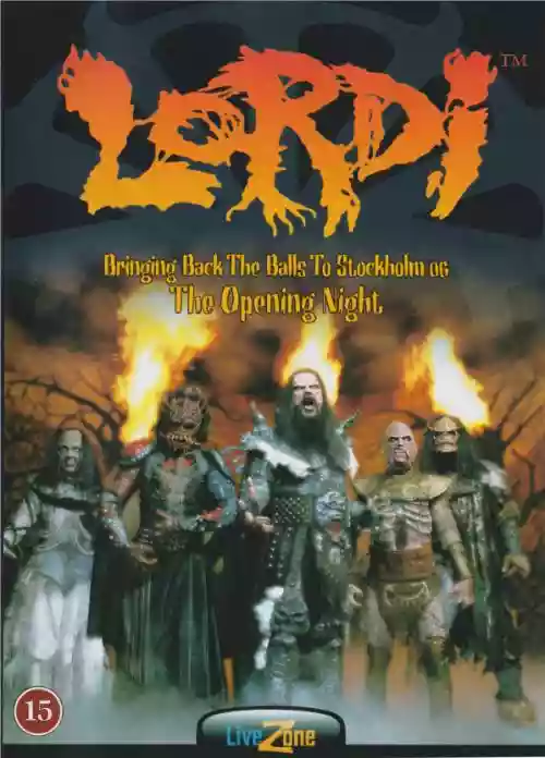 Cover Lordi - Bringing Back The Balls To Stockholm 06 - The Opening Night