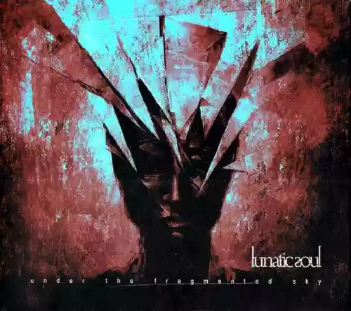 Cover Lunatic Soul - Under The Fragmented Sky