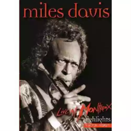 Cover Miles Davis - Live At Montreux Highlights 1973-1991