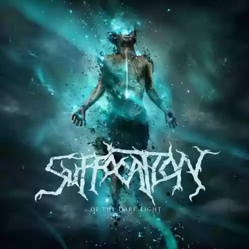 Cover Suffocation - ...Of The Dark Light