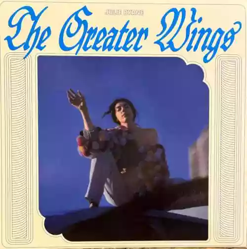 Cover Julie Byrne - The Greater Wings 