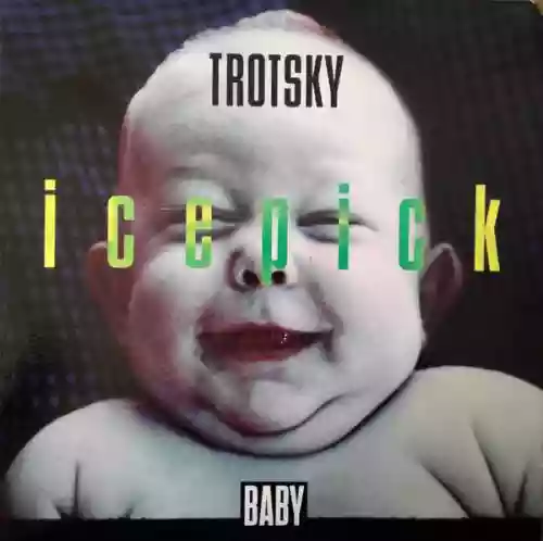 Cover Trotsky Icepick - Baby