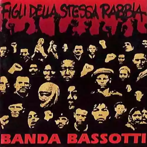 Cover Banda Bassotti - Figli della stessa rabbia