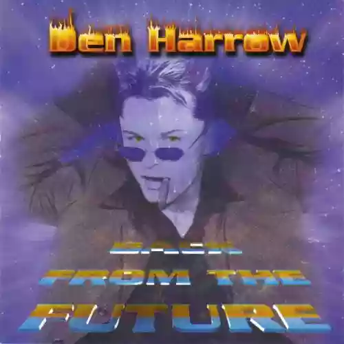 Cover Den Harrow - Back From the Future