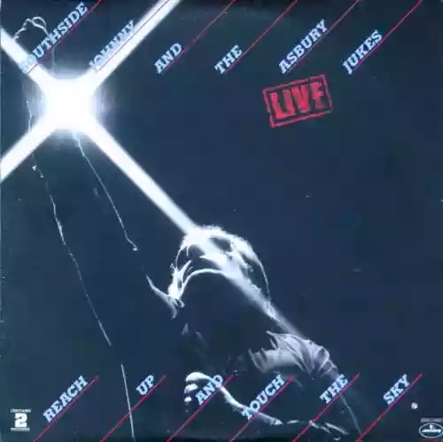 Cover Southside Johnny & The Asbury Jukes - Live - Reach Up and Touch the Sky