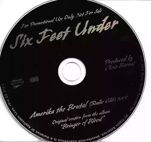 Cover Six Feet Under - Amerika The Brutal (Censored-Radio Edit)