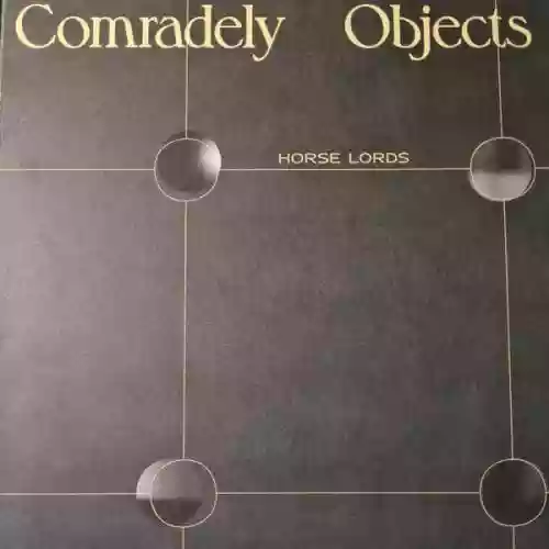 Cover Horse Lords - Comradely Objects