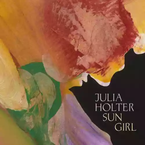 Cover Julia Holter - Sun Girl