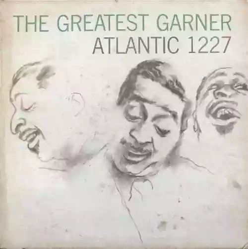 Cover Erroll Garner - The Greatest Garner