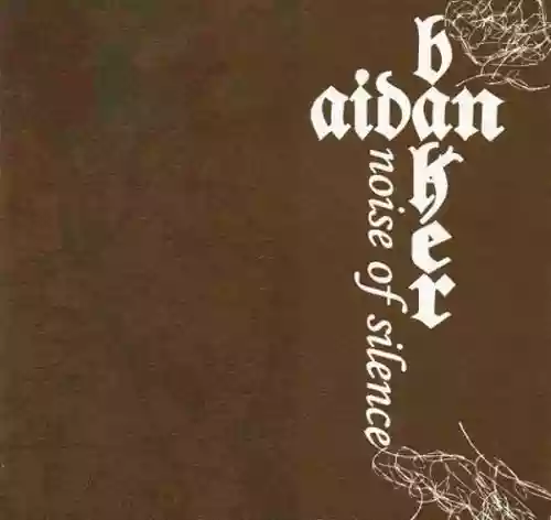 Cover Aidan Baker - Noise of Silence