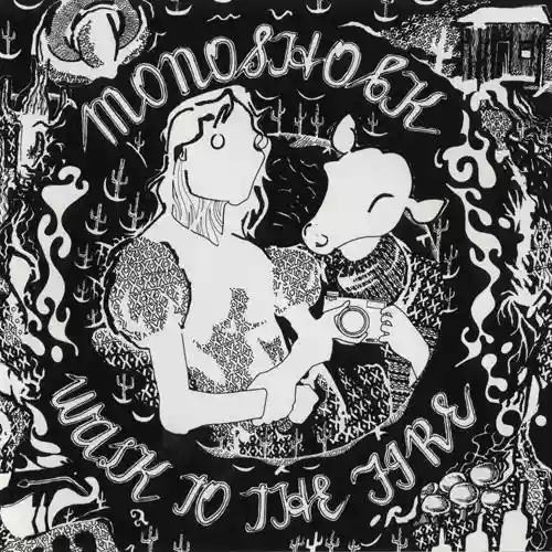 Cover Monoshock - Walk to the Fire