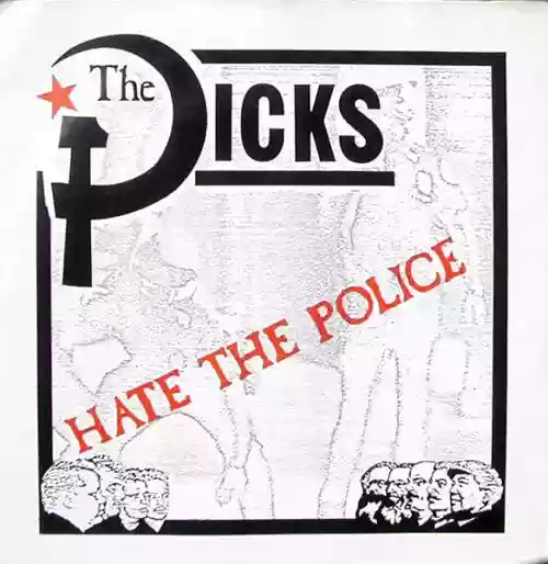 Cover Dicks - The Dicks Hate the Police