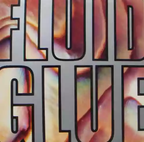 Cover The Fluid - Glue