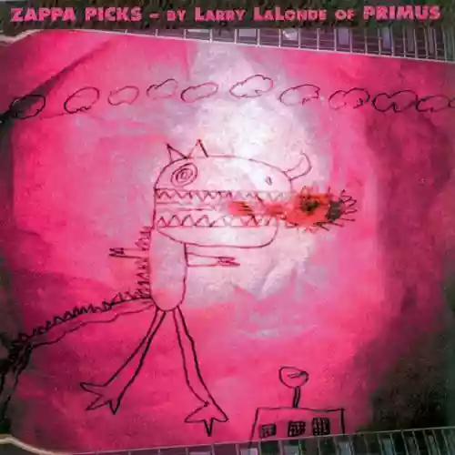 Cover Frank Zappa - Zappa Picks - by Larry LaLonde of Primus