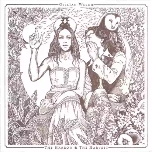 Cover Gillian Welch - The Harrow & The Harvest