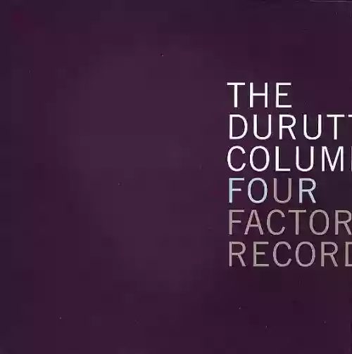 Cover The Durutti Column - Four Factory Records