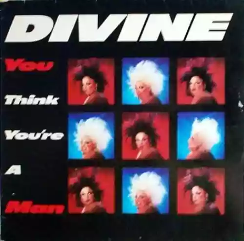 Cover Divine - You Think You're a Man