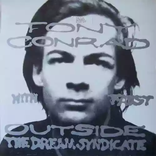 Cover Tony Conrad - Outside the Dream Syndicate