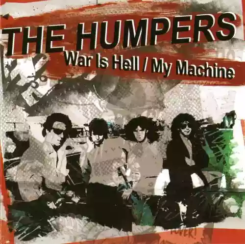 Cover The Humpers - War is Hell / My Machine